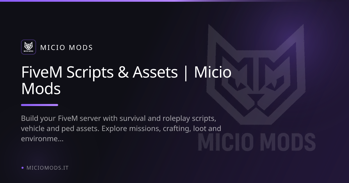FiveM Scripts & Survival Mods Store | Micio Mods